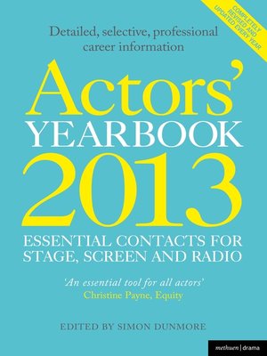 cover image of Actors' Yearbook 2013--Essential Contacts for Stage, Screen and Radio